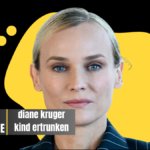 diane kruger kind ertrunken